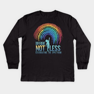 Different Not Less: Celebrating the Spectrum Kids Long Sleeve T-Shirt